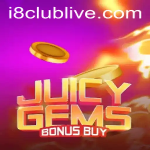 Discover the Exciting World of JuicyGemsBonusBuy at i8 Club